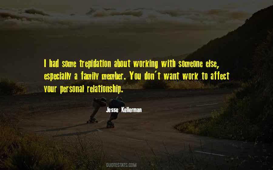 Quotes About A Working Relationship #298755