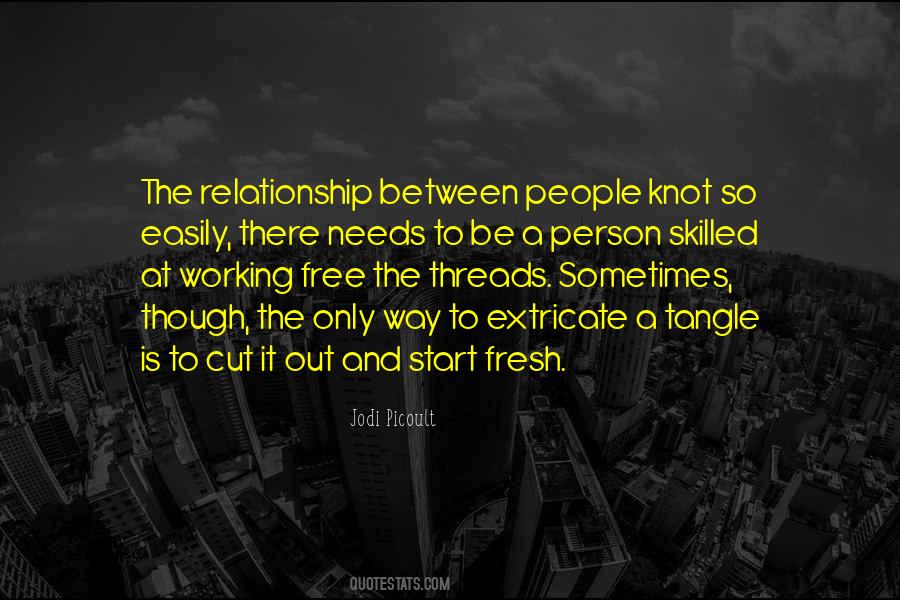 Quotes About A Working Relationship #689259