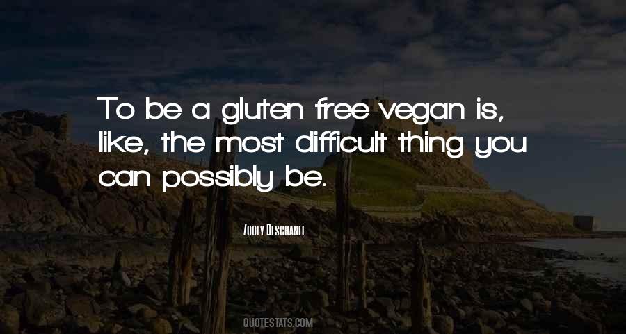 Quotes About Gluten #120294