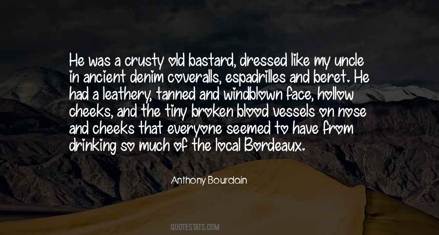 Quotes About Bordeaux #1265429