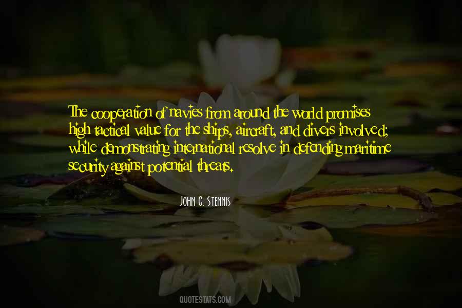 Quotes About International Cooperation #768162