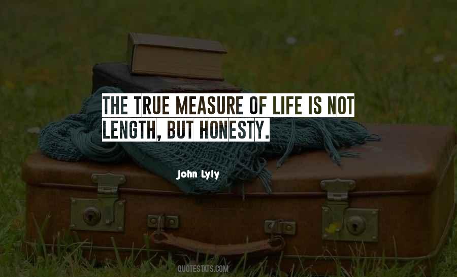 Quotes About Measure Of Life #1606751