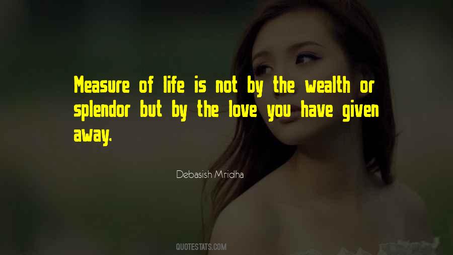 Quotes About Measure Of Life #718472