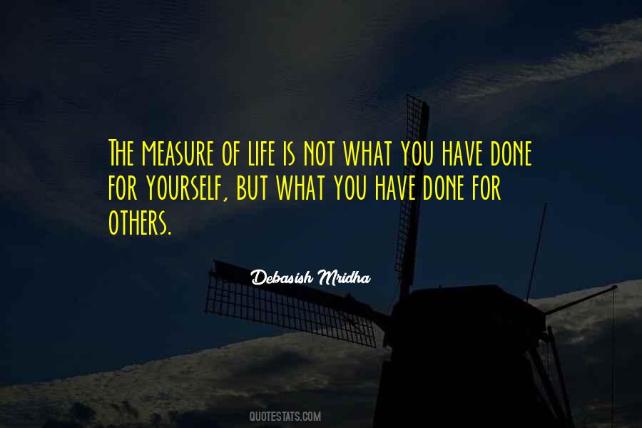 Quotes About Measure Of Life #784696