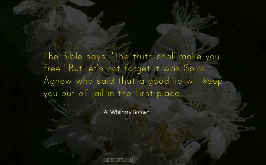 Quotes About Truth Bible #464959