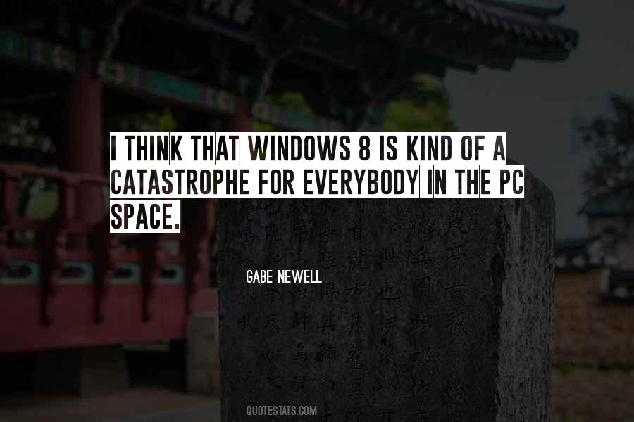 Quotes About Windows 8 #1444592