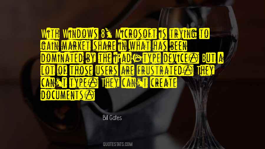 Quotes About Windows 8 #921399