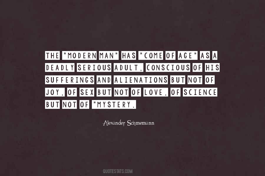 Quotes About The Modern Man #330969