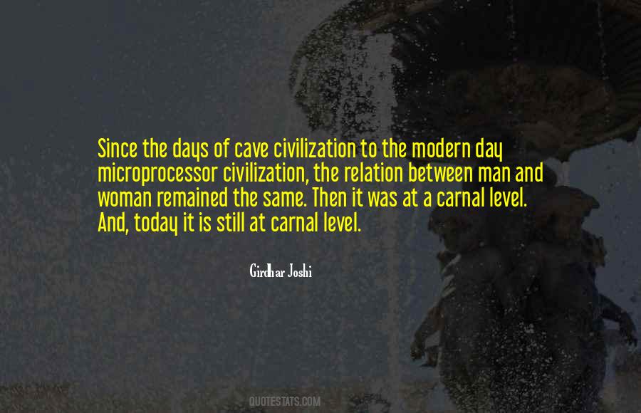 Quotes About The Modern Man #332030