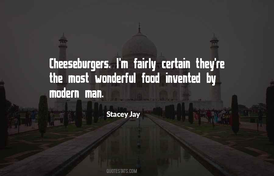 Quotes About The Modern Man #360001