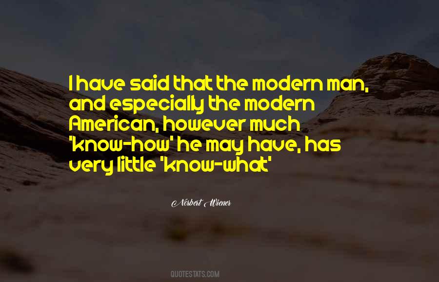 Quotes About The Modern Man #483264