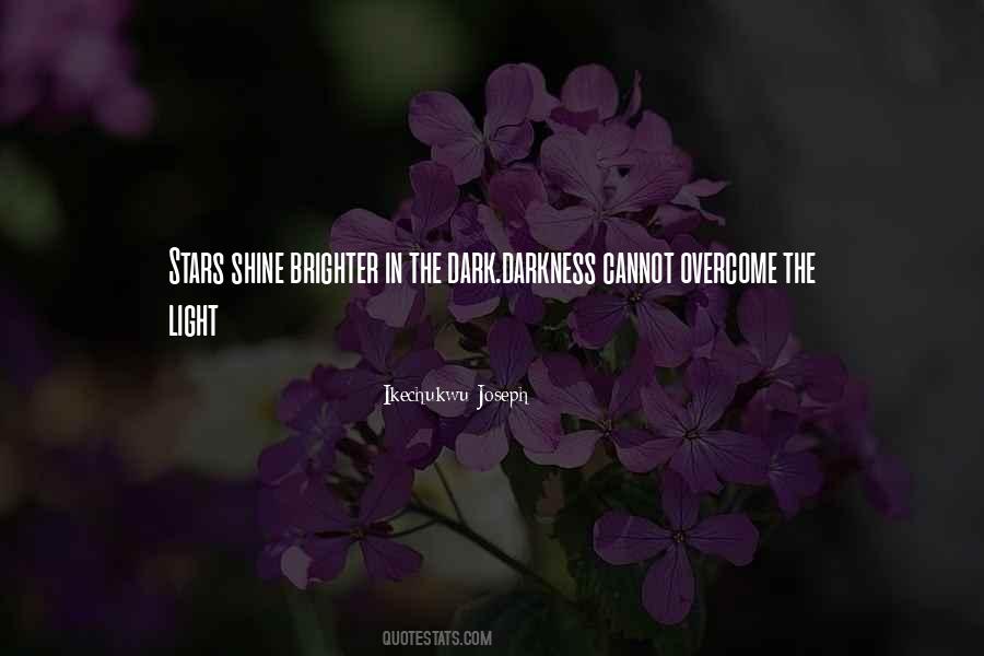 Quotes About Stars In The Darkness #1040646