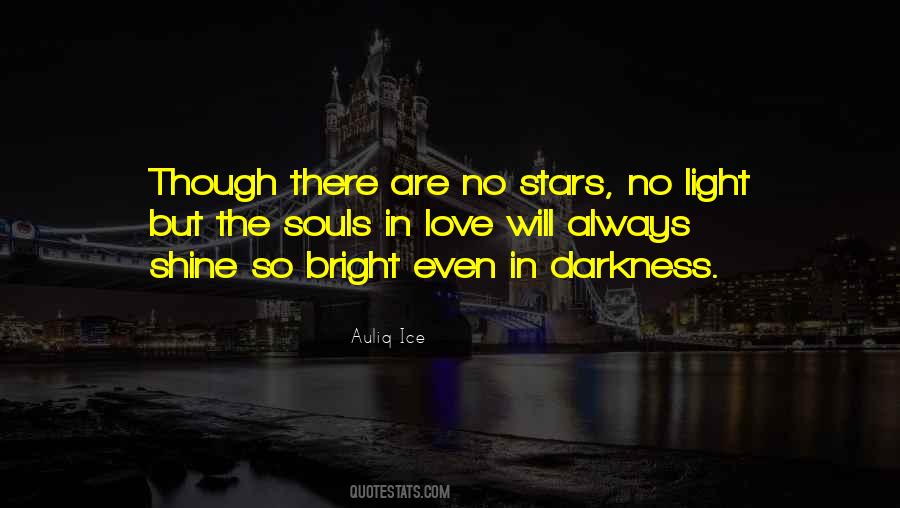 Quotes About Stars In The Darkness #1506947