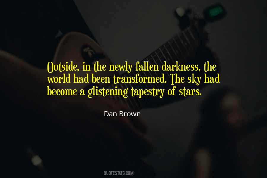 Quotes About Stars In The Darkness #307595