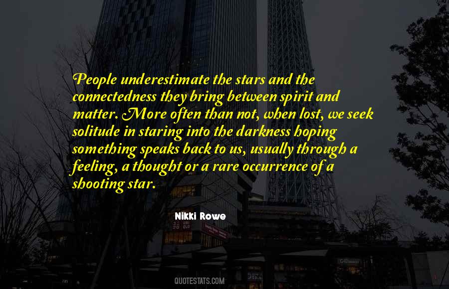 Quotes About Stars In The Darkness #564249