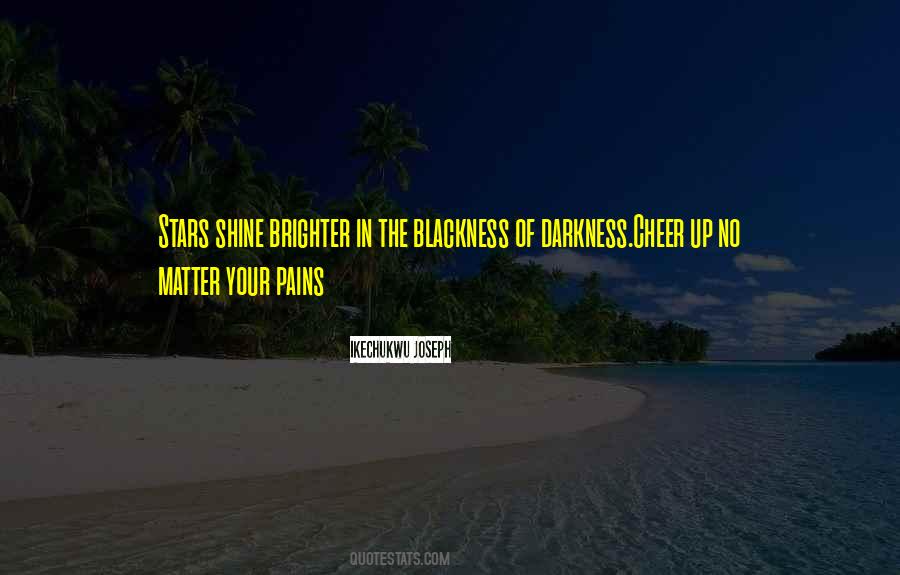 Quotes About Stars In The Darkness #799803