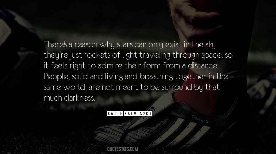Quotes About Stars In The Darkness #802540