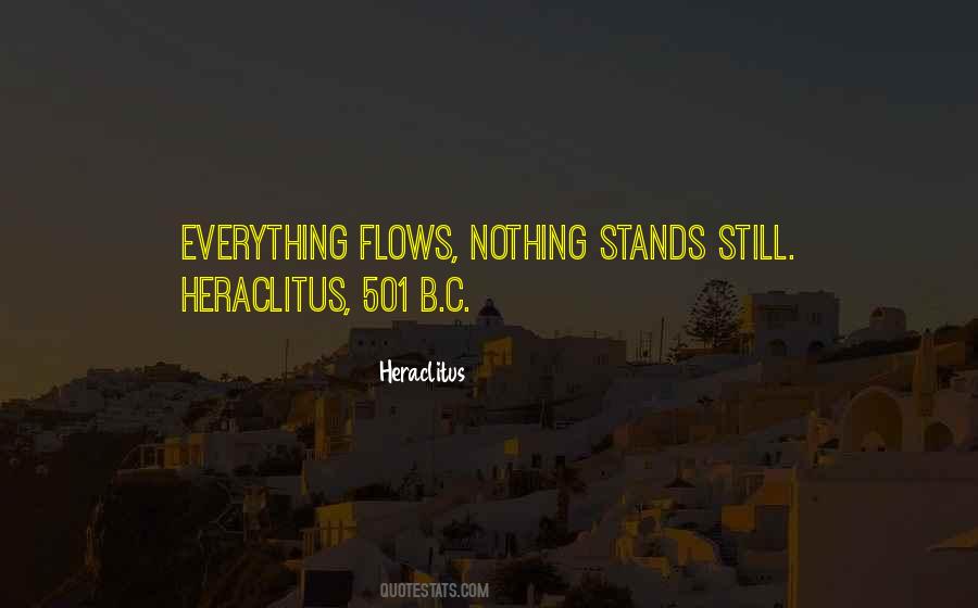 Everything Flows Quotes #1230917