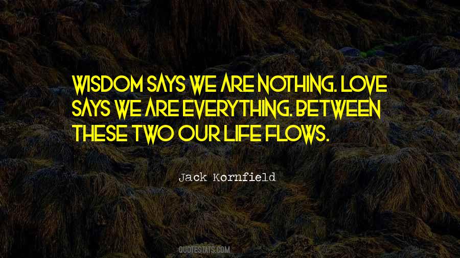 Everything Flows Quotes #44569