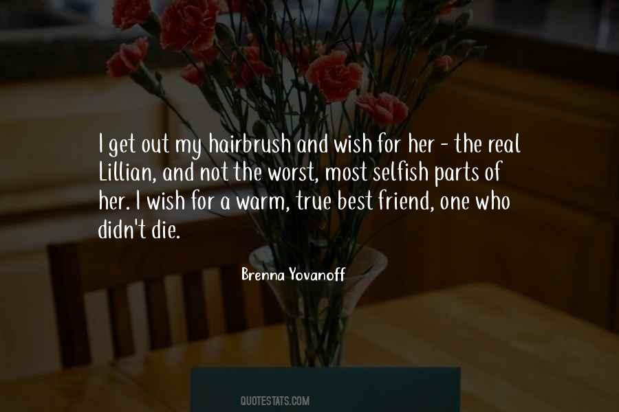 Quotes About A Real Best Friend #729440