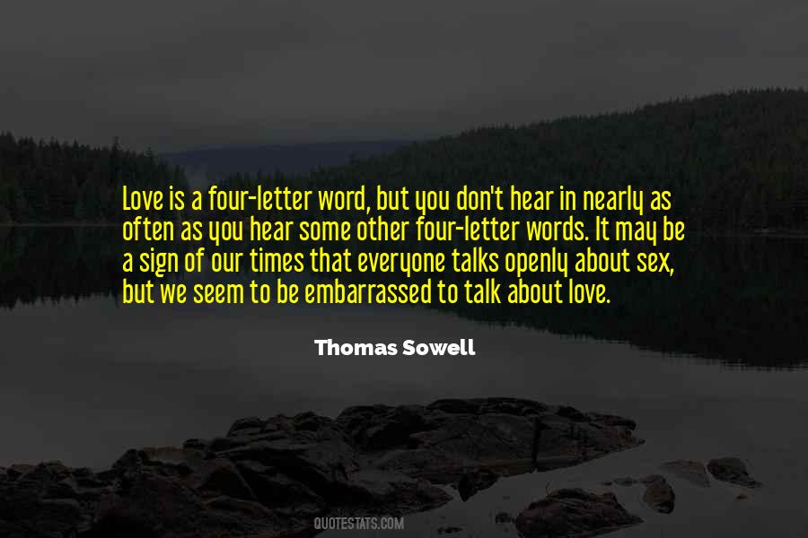 Talk Openly Quotes #1230493