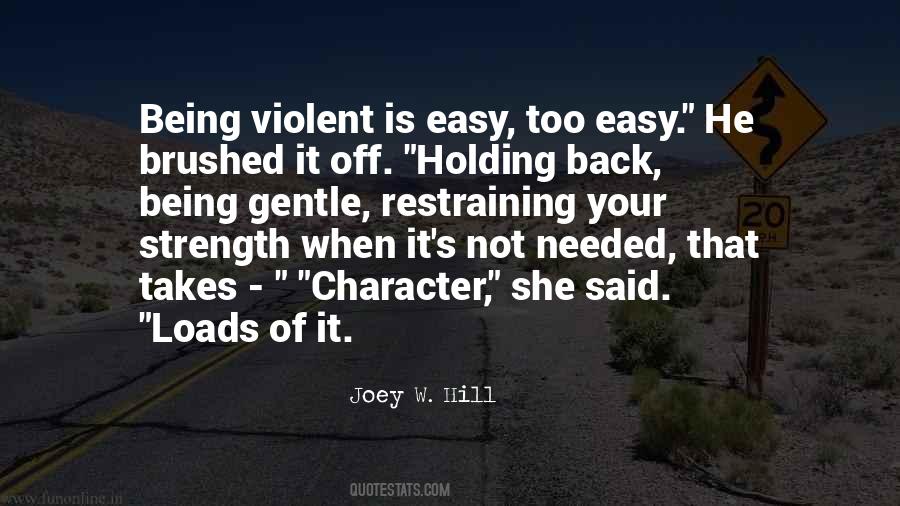 Quotes About Character Strength #133241