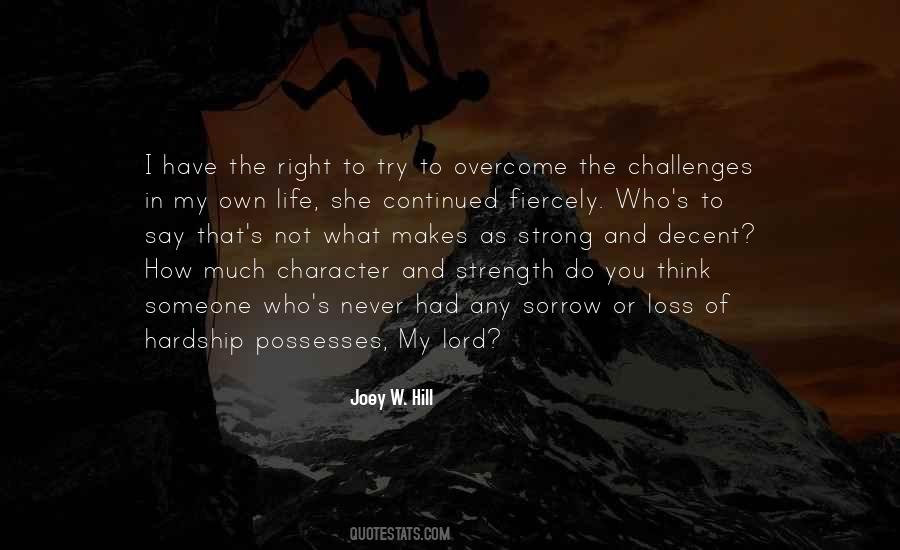 Quotes About Character Strength #238669