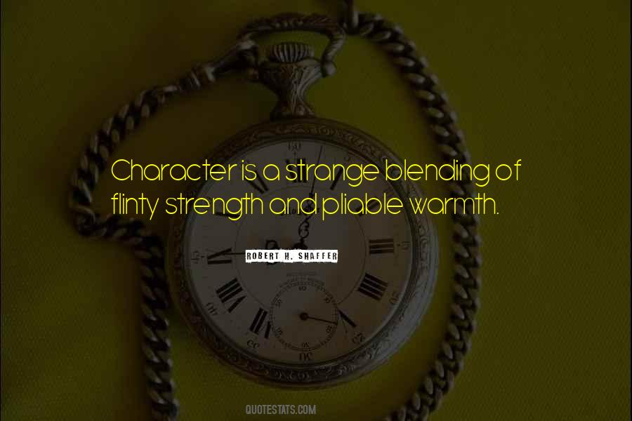 Quotes About Character Strength #522076