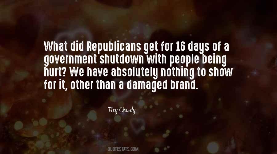 Quotes About Government Shutdown #1748405