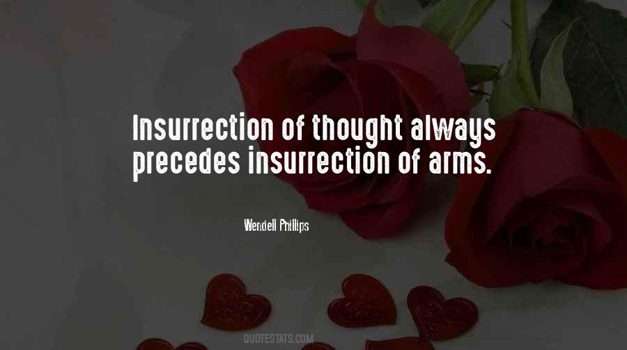 Quotes About Insurrection #394176