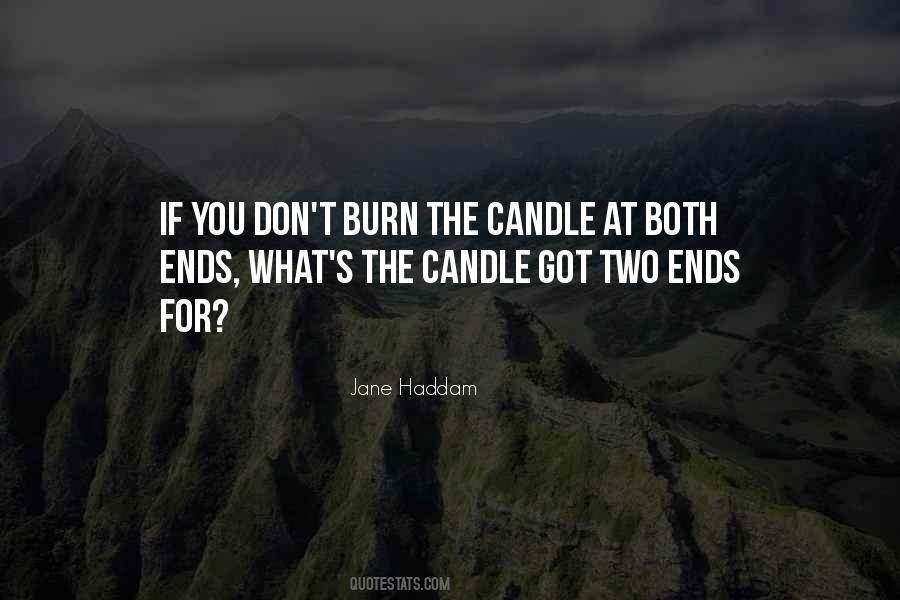 Burn For Burn Quotes #6822