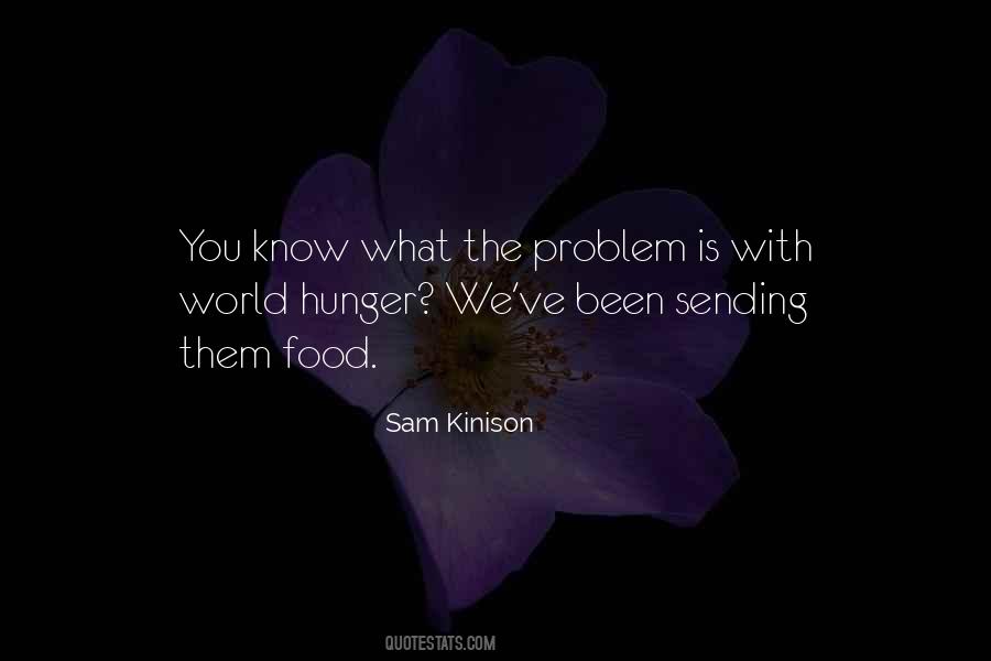 Quotes About World Hunger #1090807