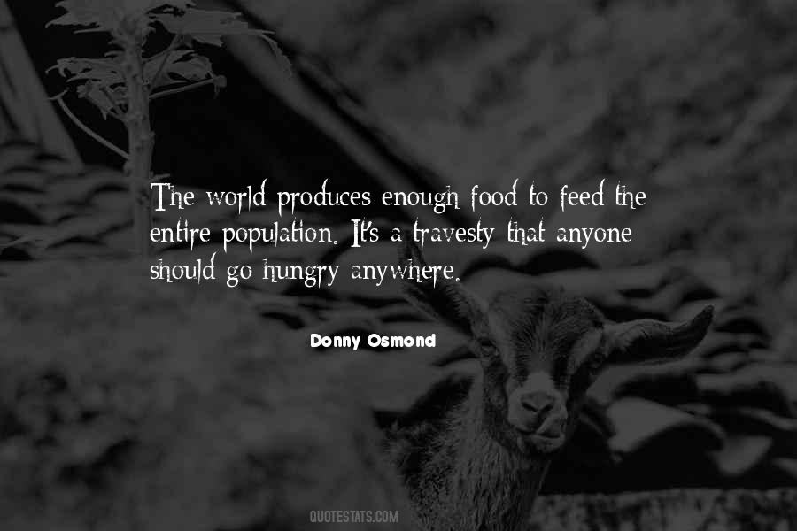 Quotes About World Hunger #181369