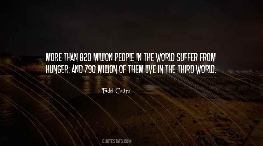Quotes About World Hunger #450847