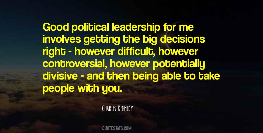 Quotes About Good Political Leadership #100212