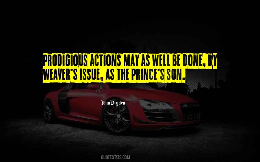 Quotes About Prodigious #1453710