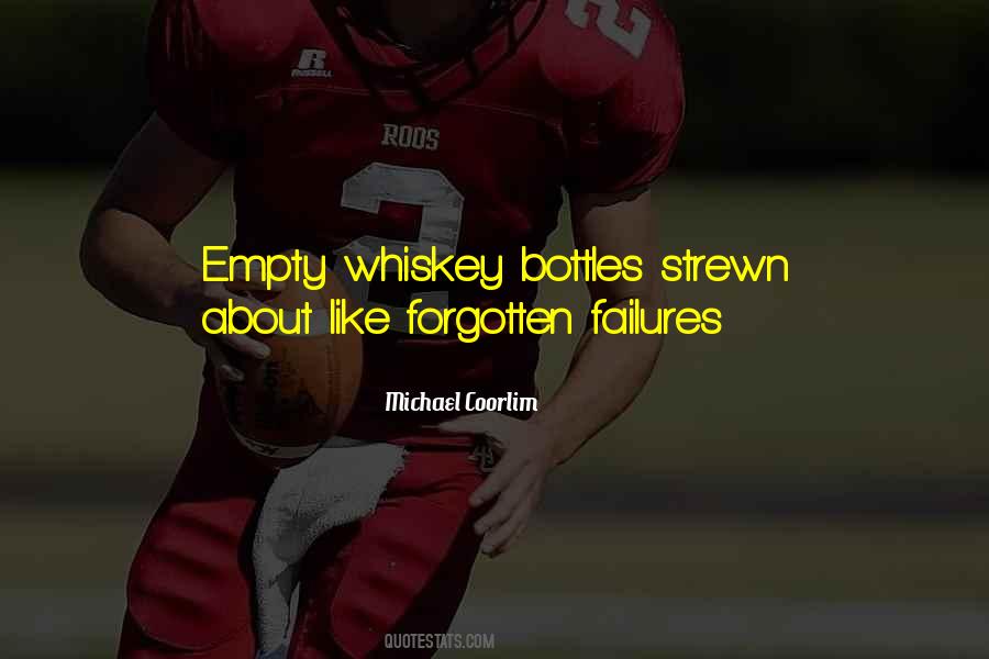 Quotes About Drinking Whiskey #1483809