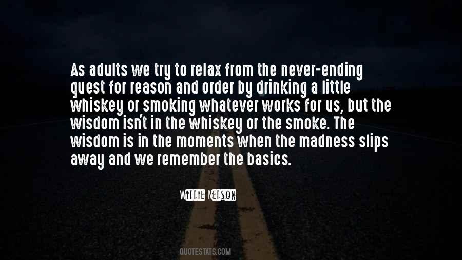 Quotes About Drinking Whiskey #763300
