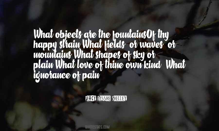 Ignorance Love Quotes #1218189