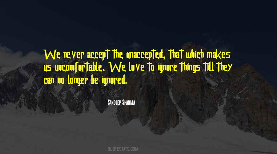 Ignorance Love Quotes #1446092