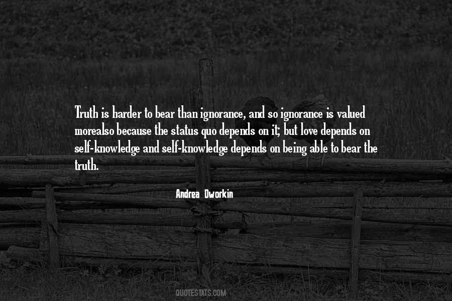 Ignorance Love Quotes #822845
