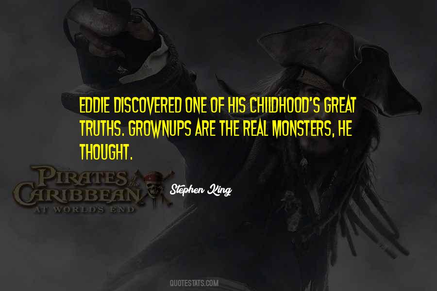 Childhood Monsters Quotes #694302