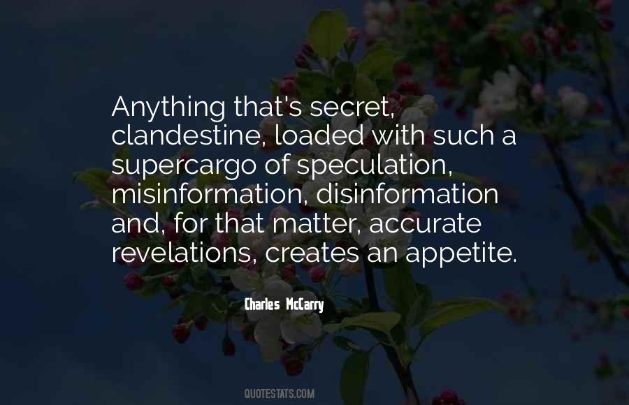 Quotes About Clandestine #1000052