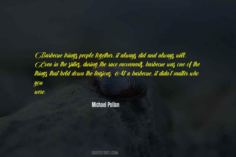 Race Together Quotes #1155978