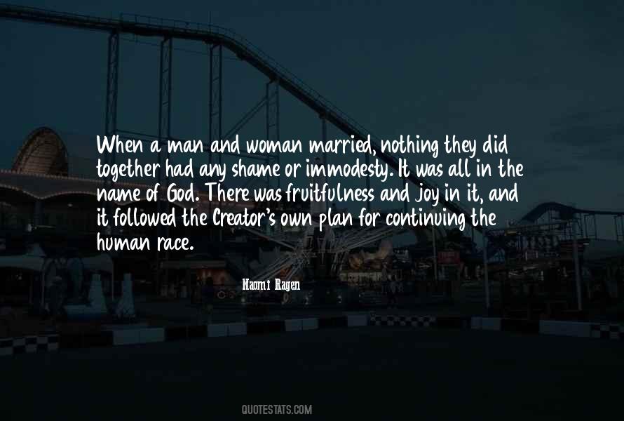 Race Together Quotes #1295719