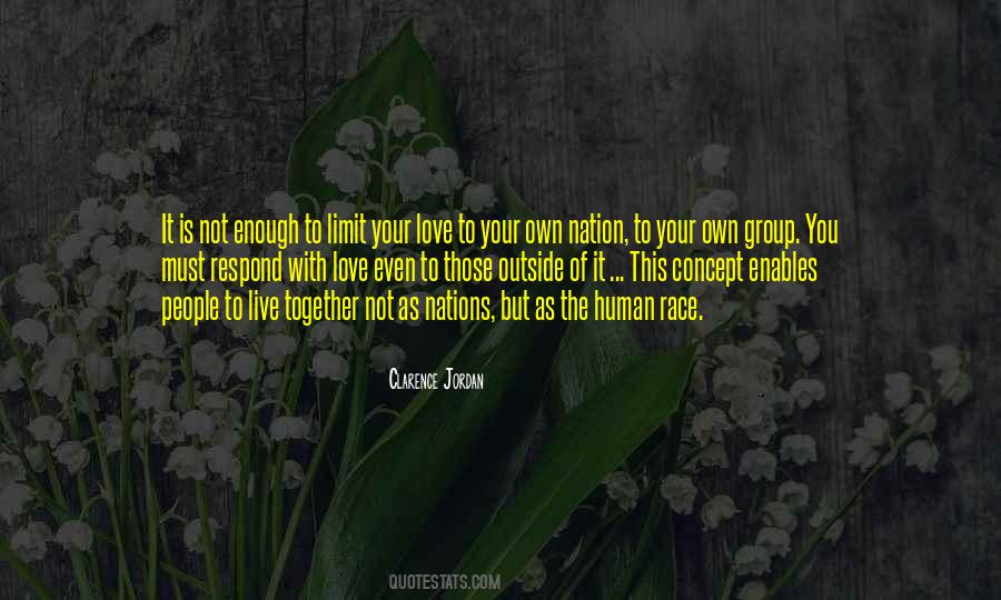 Race Together Quotes #1604768