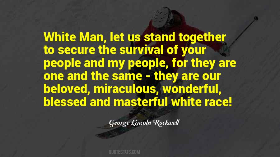 Race Together Quotes #415790