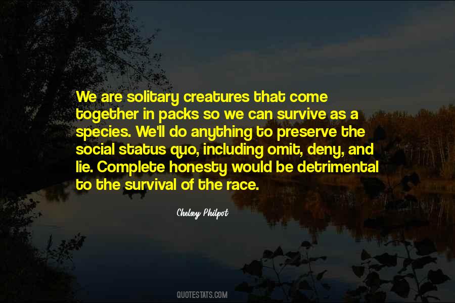 Race Together Quotes #472060