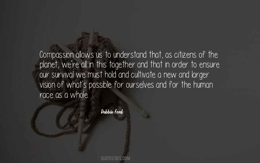 Race Together Quotes #717061