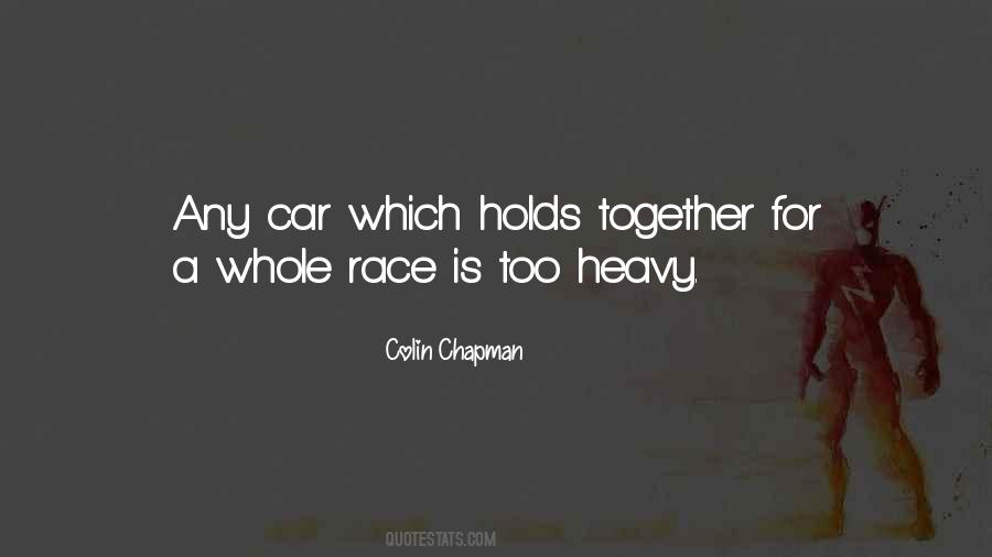 Race Together Quotes #721339